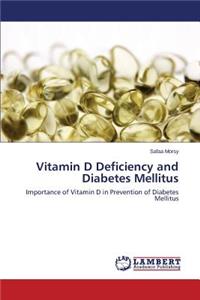 Vitamin D Deficiency and Diabetes Mellitus
