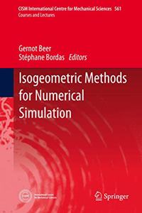 Isogeometric Methods for Numerical Simulation