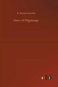 Diary of Pilgrimage