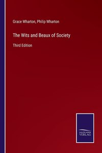 Wits and Beaux of Society
