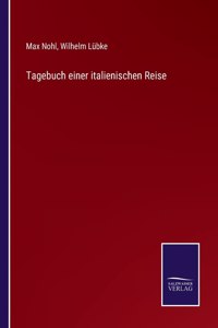 Tagebuch einer italienischen Reise