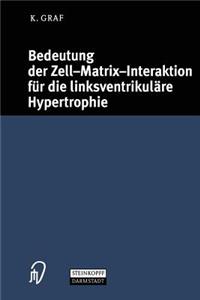 Bedeutung der Zell-Matrix-Interaktion für die linksventrikuläre Hypertrophie