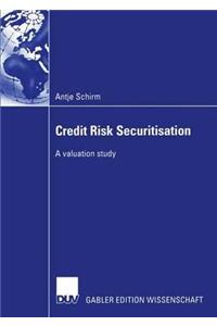 Credit Risk Securitisation