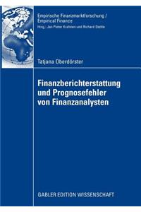 Finanzberichterstattung Und Prognosefehler Von Finanzanalysten