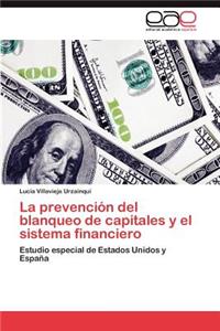 La prevención del blanqueo de capitales y el sistema financiero