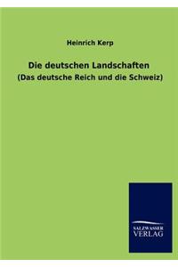 Die deutschen Landschaften