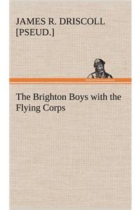 Brighton Boys with the Flying Corps