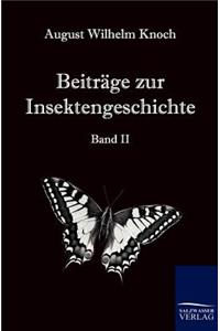 Beiträge zur Insektengeschichte