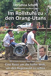 Im Rollstuhl zu den Orang-Utans