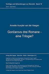 Goncarovs Drei Romane - Eine Trilogie?