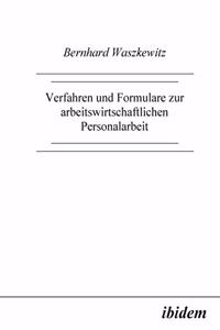 Verfahren und Formulare zur arbeitswirtschaftlichen Personalarbeit