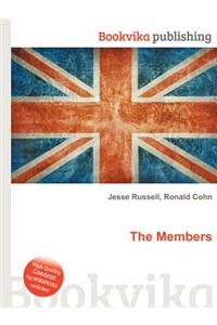 The Members
