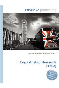 English Ship Nonsuch (1603)