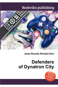 Defenders of Dynatron City