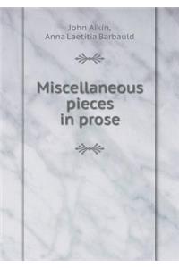 Miscellaneous Pieces in Prose