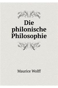 Die Philonische Philosophie