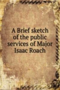 A BRIEF SKETCH OF THE PUBLIC SERVICES O