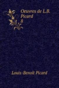 Oeuvres de L.B. Picard