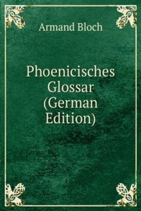 Phoenicisches Glossar (German Edition)