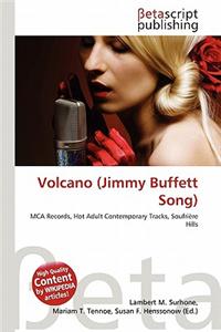 Volcano (Jimmy Buffett Song)