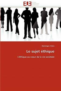 Le Sujet �thique