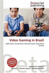 Video Gaming in Brazil