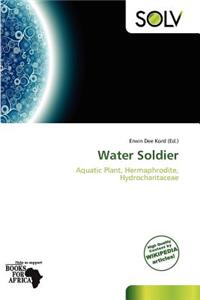 Water Soldier
