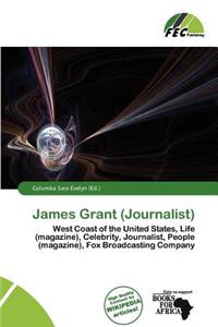 James Grant (Journalist)