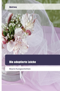 adoptierte Leiche