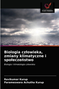 Biologia czlowieka, zmiany klimatyczne i spoleczeństwo