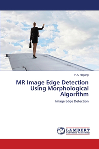 MR Image Edge Detection Using Morphological Algorithm