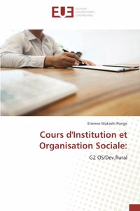Cours d'Institution et Organisation Sociale