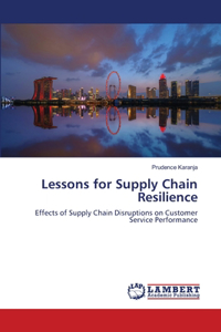 Lessons for Supply Chain Resilience