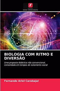 Biologia Com Ritmo E Diversão