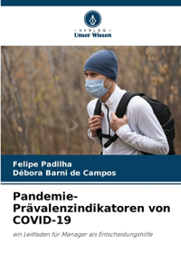 Pandemie-Prävalenzindikatoren von COVID-19