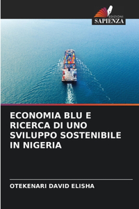 Economia Blu E Ricerca Di Uno Sviluppo Sostenibile in Nigeria
