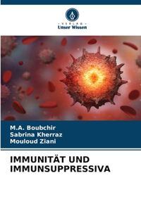 Immunität Und Immunsuppressiva