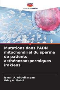 Mutations dans l'ADN mitochondrial du sperme de patients asthénozoospermiques irakiens
