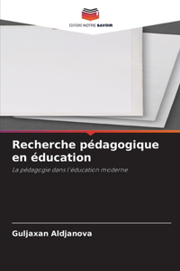 Recherche pédagogique en éducation