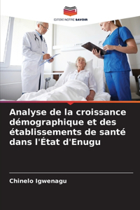 Analyse de la croissance démographique et des établissements de santé dans l'État d'Enugu