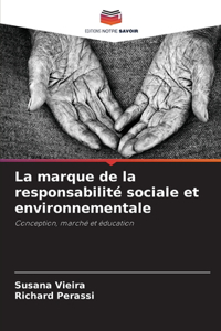 marque de la responsabilité sociale et environnementale