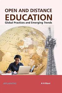 Open and Distance Education: Global Practices and Emerging Trends