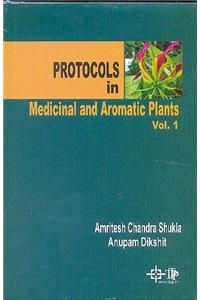 Prococols in Medicinal and Aromatic Plants Vol. 1