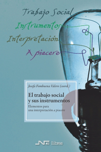 El trabajo social y sus instrumentos