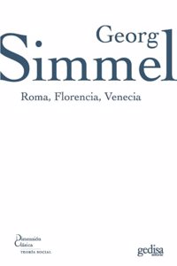 Roma, Florencia, Venecia/ Rome, Florence, Venice (Dimension Clasica)