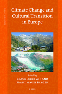 Climate Change and Cultural Transition in Europe