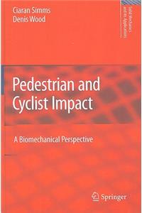 Pedestrian and Cyclist Impact