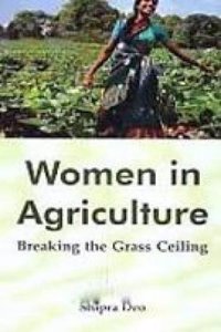 Women in Agriculture: Breaking the Glass Ceiling