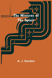 Ministry of the Spirit
