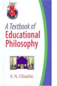 A Textbook of Educational Philosophy